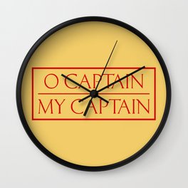 O Captain My Captain Wall Clock