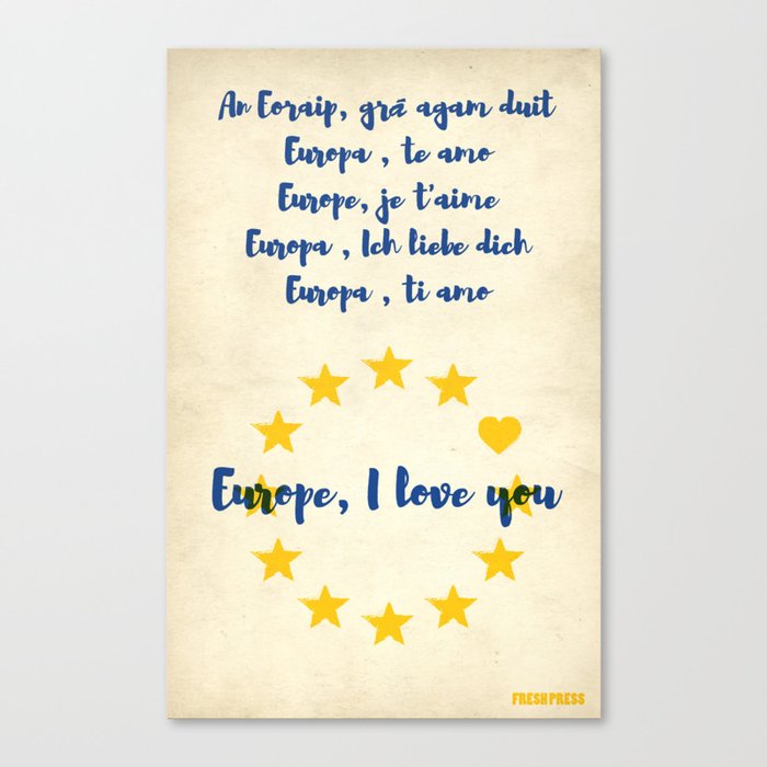 Europe, I love you Canvas Print