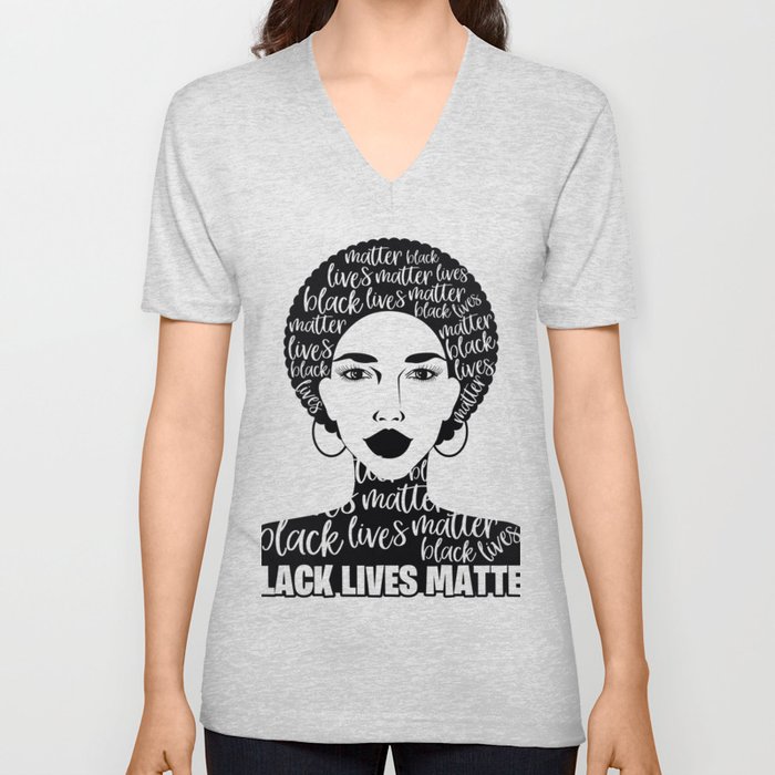 Black Lives Matter V Neck T Shirt
