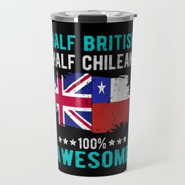 Half British Half Chilean Travel Mug