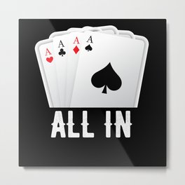 Poker Poker Cards All In Poker Chips Card Game Metal Print | Acecard, Royalflush, Pokerfan, Pokergiftideas, Pokersaying, Dealerpoker, Playpoker, Lasvegas, Graphicdesign 