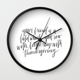 Your Friend Wall Clock