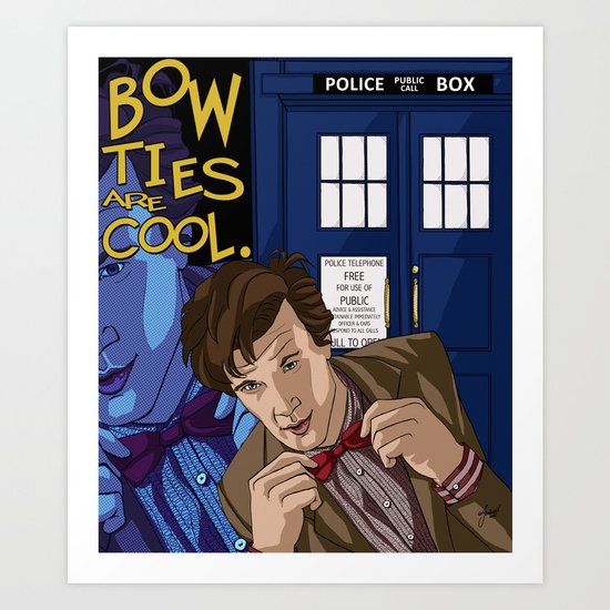 Bow Ties Are Cool Art Print