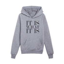 It is what it is No.11 Kids Pullover Hoodies