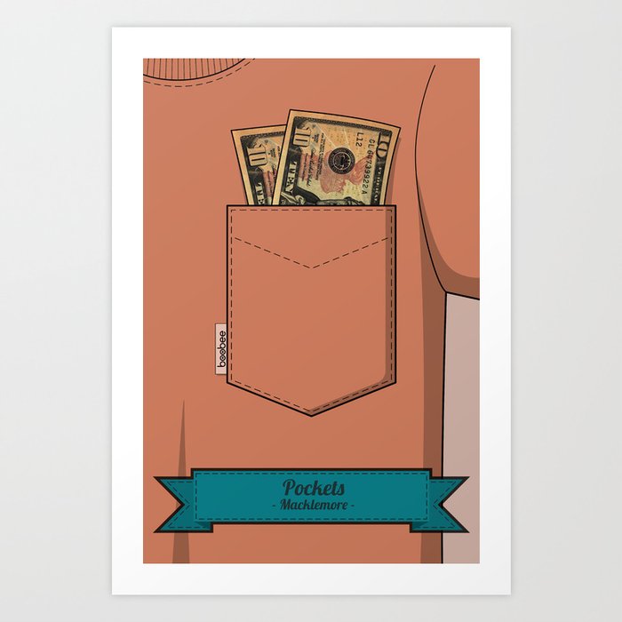 Pockets - Macklemore - Art Print