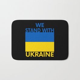 We Stand With Ukraine Bath Mat