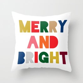 merry and bright (multi) Throw Pillow