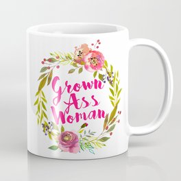 grown ass woman hot pink floral wreath Mug