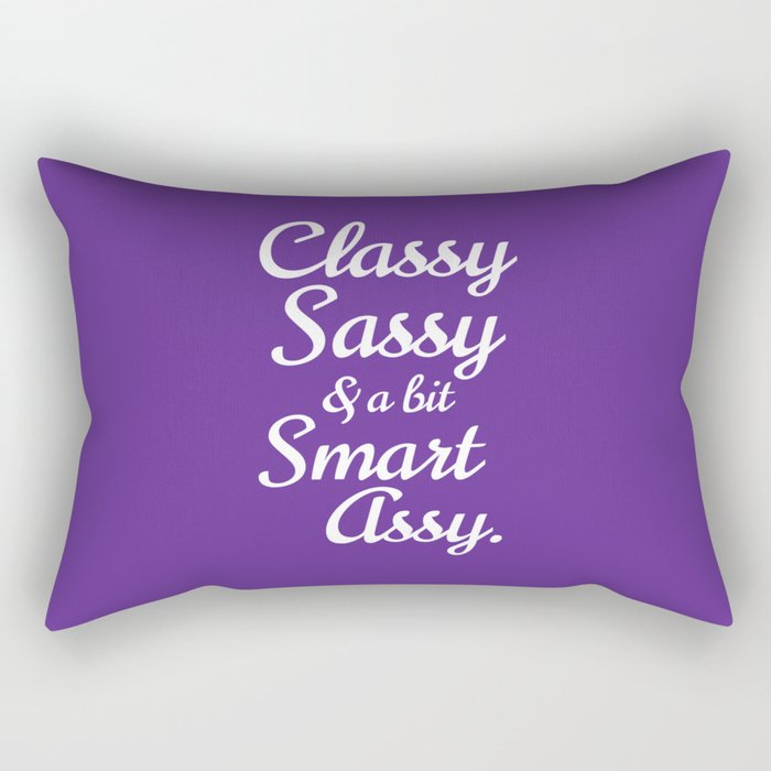 Classy Sassy And A Bit Smart Assy (Purple) Rectangular Pillow