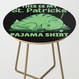 My St. Patrick's Pajama Shirt Green Dino Side Table