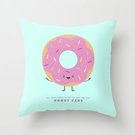 Donut Care Throw Pillow
