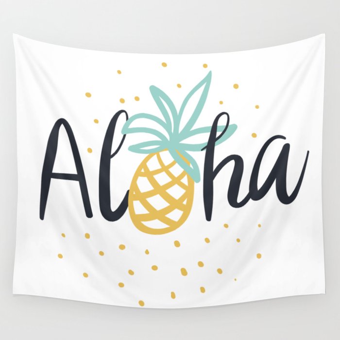 Aloha lettering and pineapple Wall Tapestry