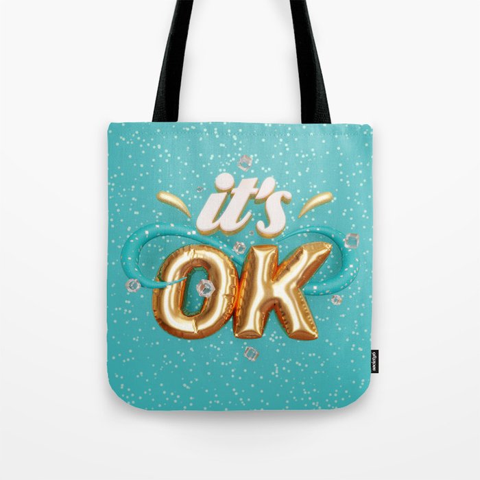 Typography • It's OK Tote Bag