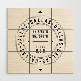 Dallas, Texas, USA - 1 - City Coordinates Typography Print - Classic, Minimal Wood Wall Art