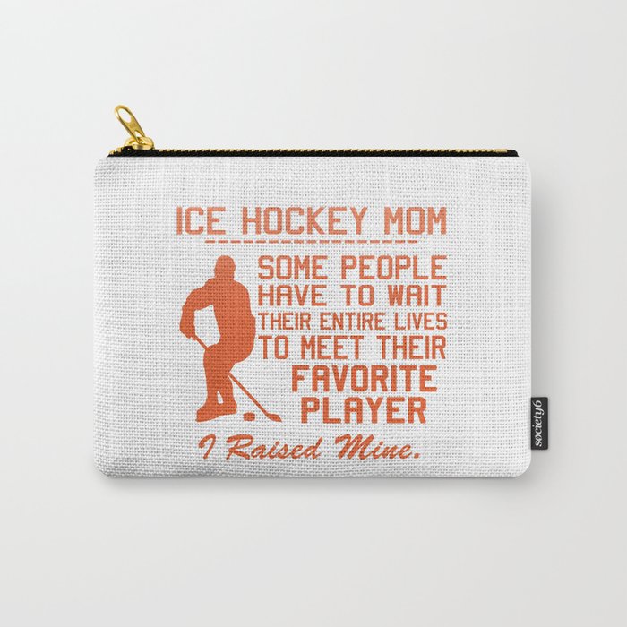 ICE HOCKEY MOM Carry-All Pouch