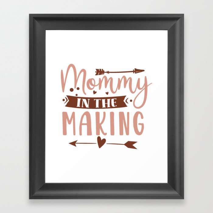 Mommy In The Making Framed Art Print