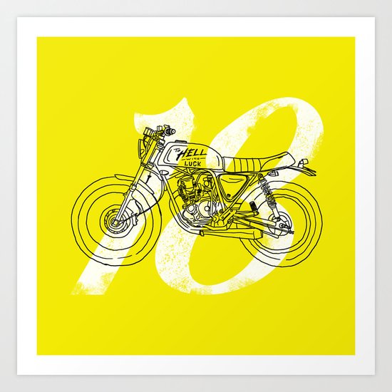 to hell with luck Art Print