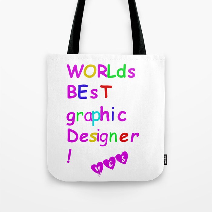 world's best graphic designer Tote Bag