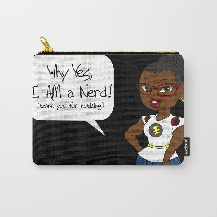 I AM Nerdy! Carry-All Pouch