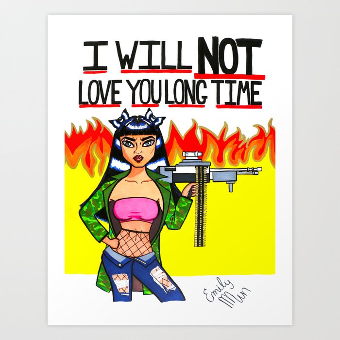 I Will Not Love You Long Time Art Print