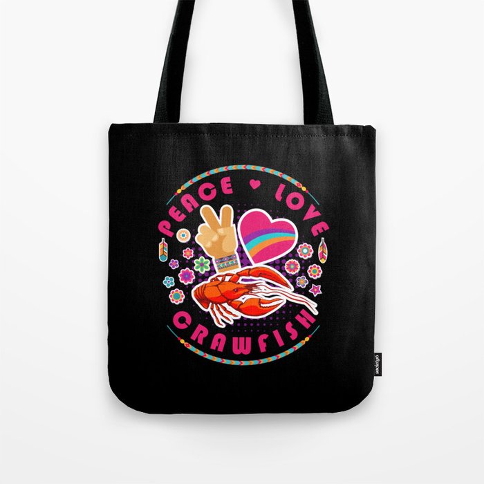 Peace Love Crawfish Sea Creature Crab Tote Bag