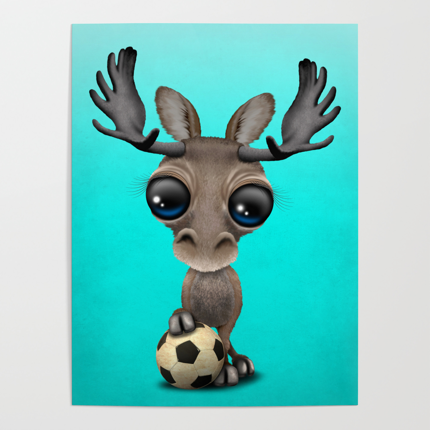 Cute Baby Moose With Football Soccer Ball Poster By Jeffbartels Society6