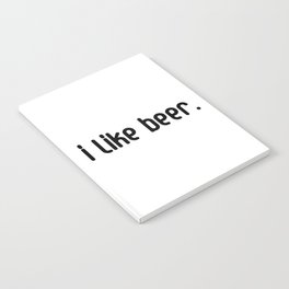 I Like Beer Notebook