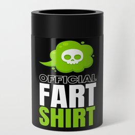 Official Fart Shirt Skull Gas Can Cooler