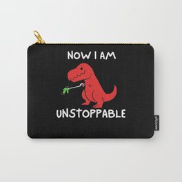 Now I am unstoppable Dinosaur Carry-All Pouch