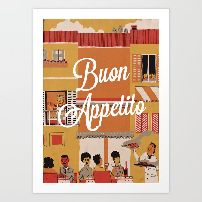 Buon Appetito - Enjoy Your Meal Art Print