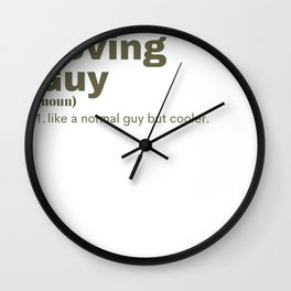 Roving Guy - Roving Wall Clock