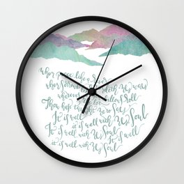 It Is Well With My Soul-Hymn / v.2 Wall Clock