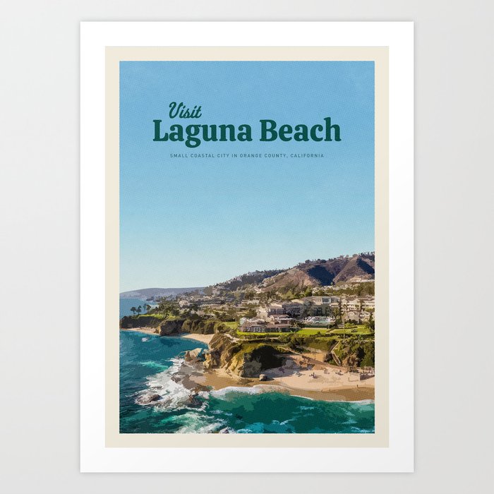 Visit Laguna Beach  Art Print