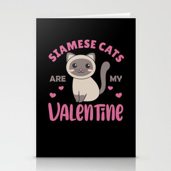 Siamese Cats Are My Valentine Cute Cat Stationery Cards
