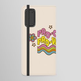 Pro Choice Pro Women Android Wallet Case