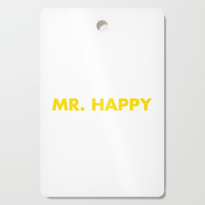 mr happy Cutting Board