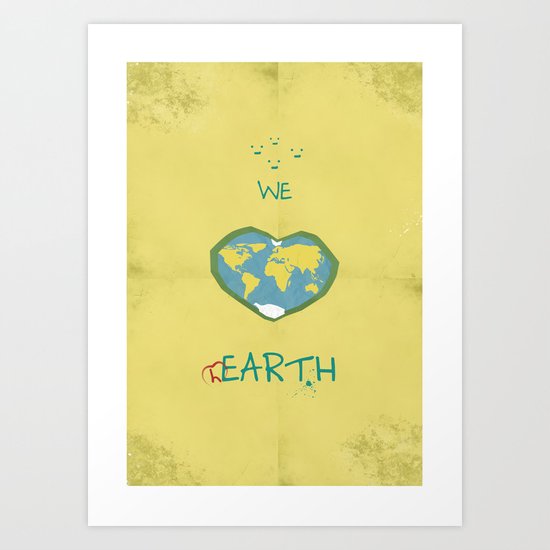 we love hEARTH Art Print