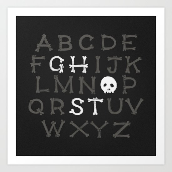 Somethin' strange in your alphabet Art Print