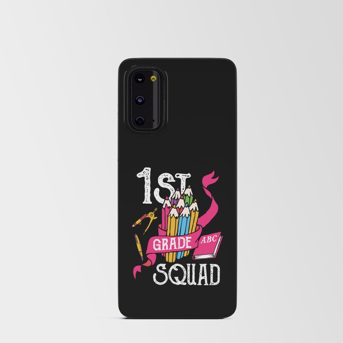 1st Grade Squad Student Back To School Android Card Case