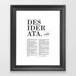 Desiderata by Max Ehrmann - Typography Print 13 Framed Art Print