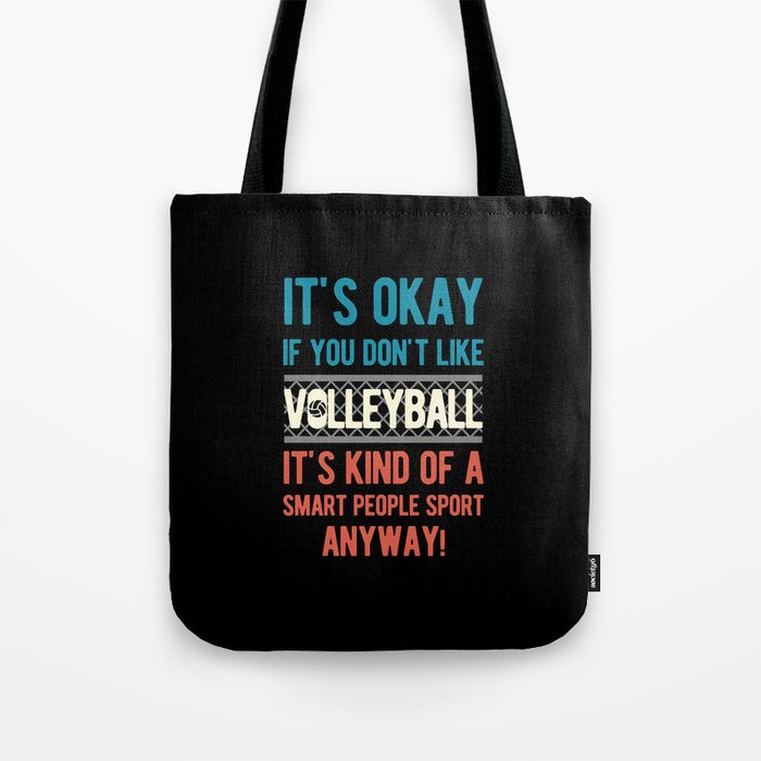 Funny Volleyball Quote Tote Bag
