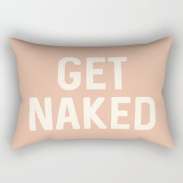 Get Naked, Home Decor, Quote Bathroom, Typography Art, Modern Bathroom Rectangular Pillow