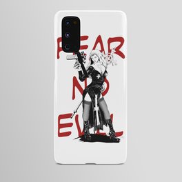 Fear no evil Android Case