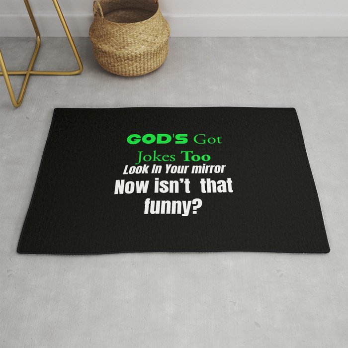 God's Got Jokes Too Rug