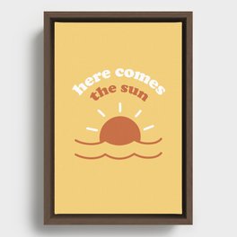 "Here Comes The Sun" Text | Minimalist Retro Aesthetic | Vintage Color Palette Framed Canvas