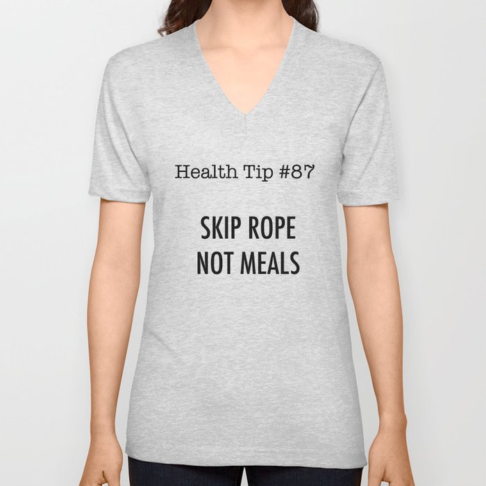Health Tip #87 V Neck T Shirt