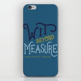 Wit beyond measure (Ravenclaw) iPhone Skin