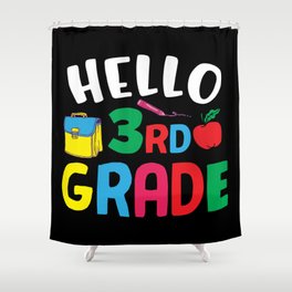 Hello 3rd Grade Back To School Shower Curtain