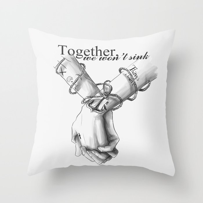 Together, we won't sink Throw Pillow