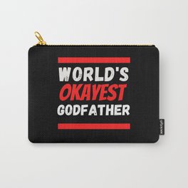 Worlds okayest God Father Carry-All Pouch
